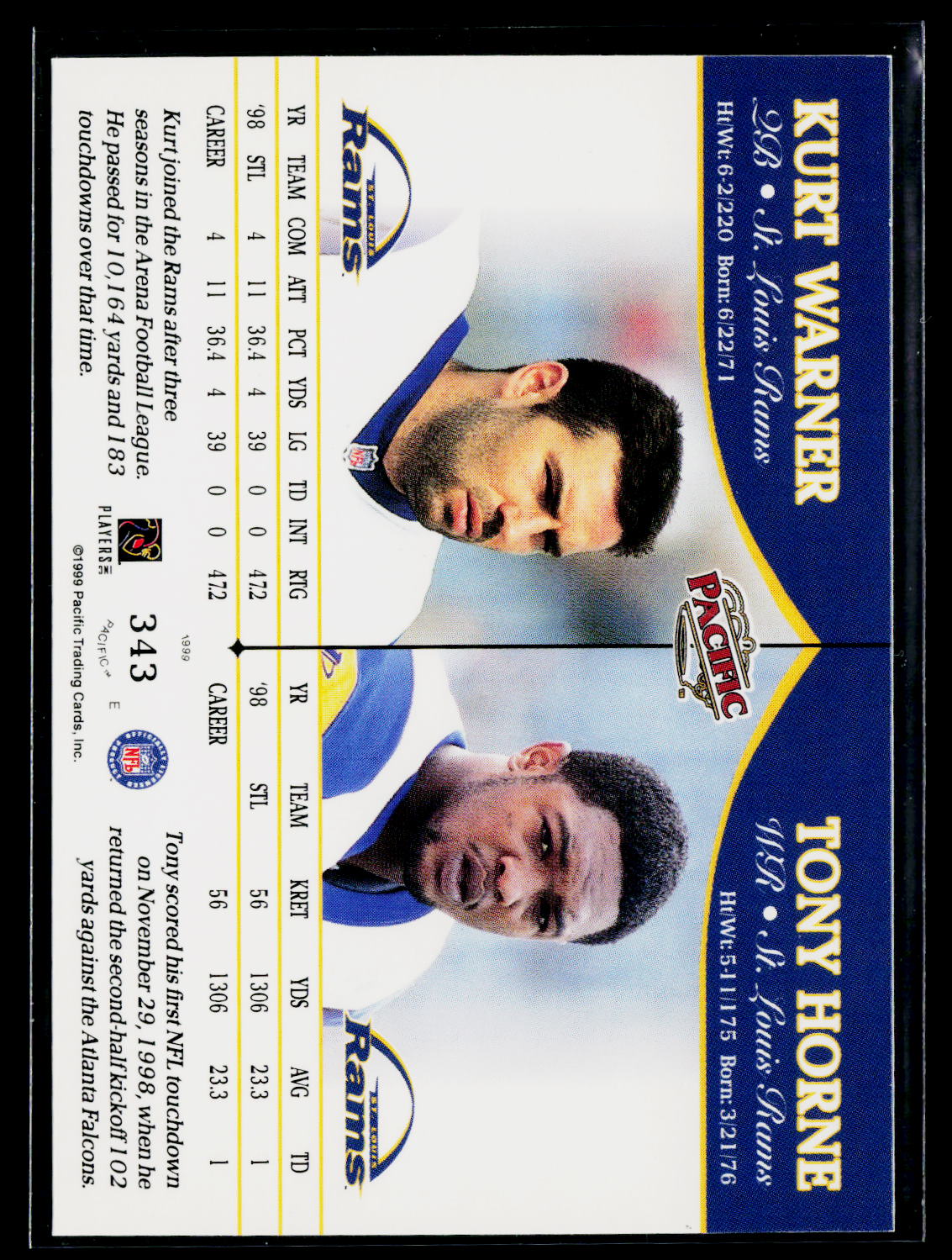 1999 Pacific #343 Kurt Warner / Tony Horne RC