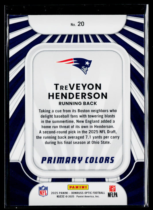 2025 Donruss Optic #20 TreVeyon Henderson Rookie Primary Colors