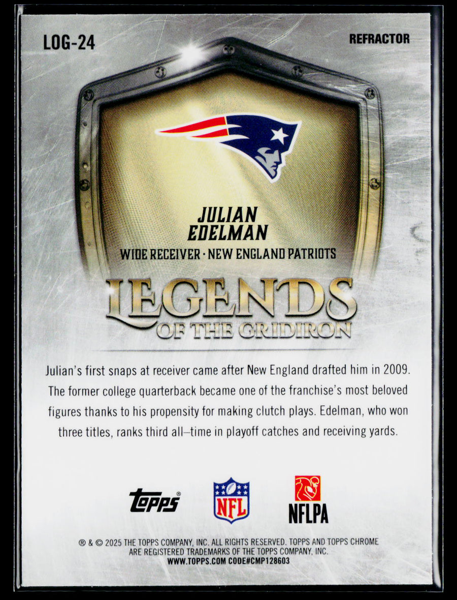 2025 Topps Chrome #LOG-24 Julian Edelman Legends of the Gridiron