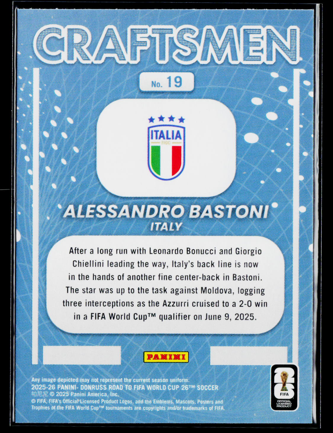 2025-26 Donruss Road to FIFA World Cup #19 Alessandro Bastoni Craftsmen