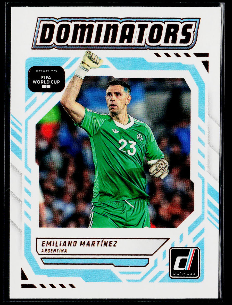 2025-26 Donruss Road to FIFA World Cup #17 Emiliano Martinez Dominators