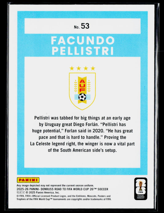 2025-26 Donruss Road to FIFA World Cup #53 Facundo Pellistri