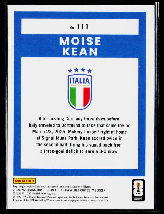 2025-26 Donruss Road to FIFA World Cup #111 Moise Kean