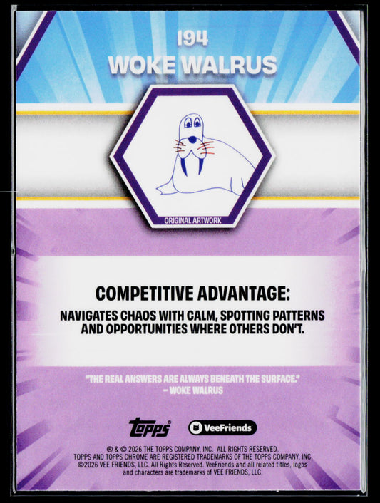 2026 Topps Chrome VeeFriends #194 Woke Walrus /150