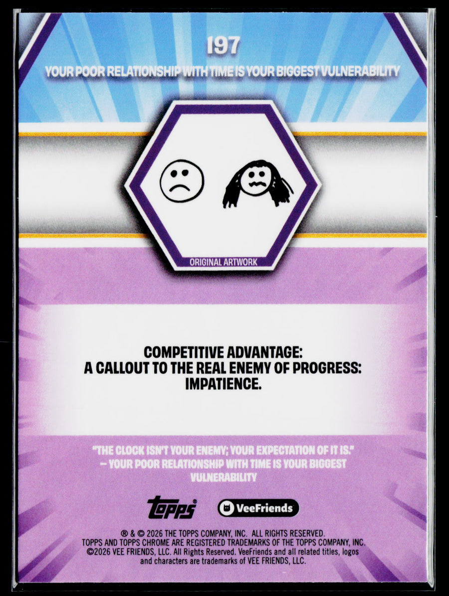 Topps VeeFriends poor relationship with time is your biggest vulnerability
