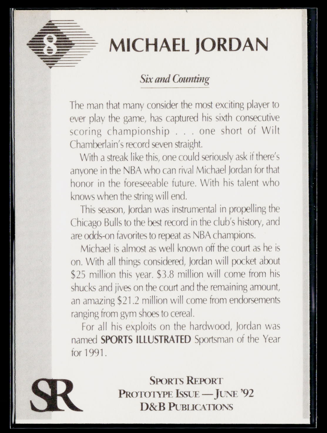 1992 D&B Publications The Sports Report #8 Michael Jordan The Sports Report Gold