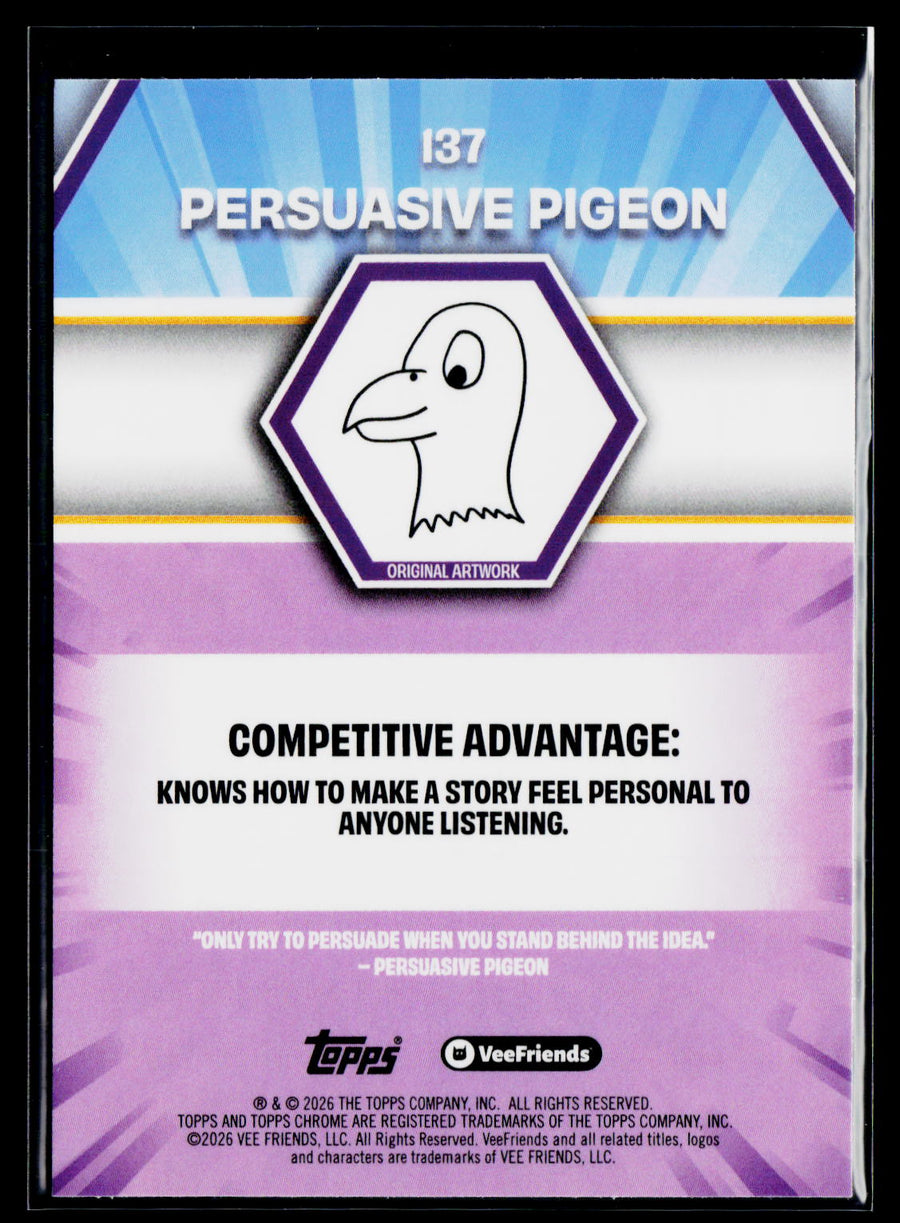 2026 Topps Chrome VeeFriends #137 Persuasive Pigeon