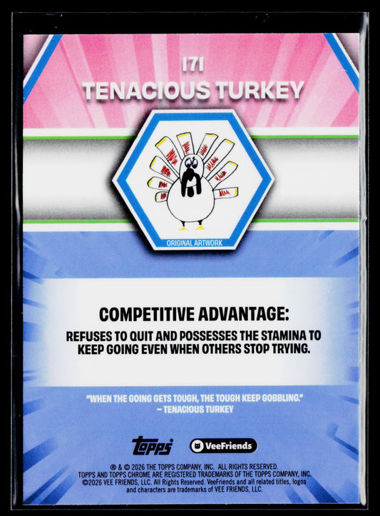 2026 Topps Chrome VeeFriends #171 Tenacious Turkey