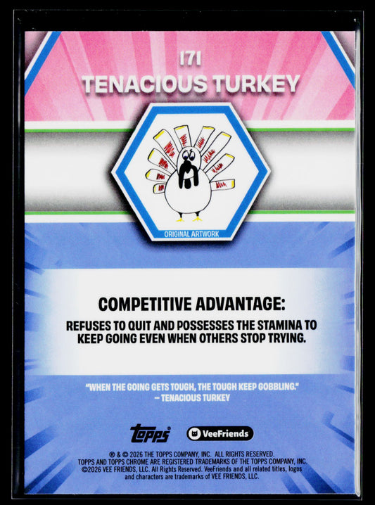 2026 Topps Chrome VeeFriends #171 Tenacious Turkey