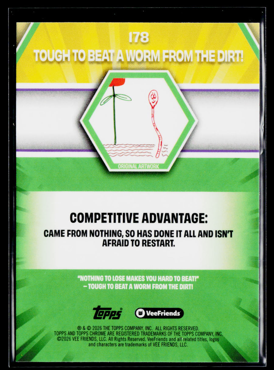 2026 Topps Chrome VeeFriends #178 Tough To Beat A Worm From The Dirt!