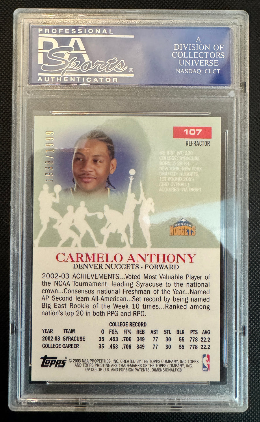 2003 Topps Pristine #107 Carmelo Anthony Refractor PSA 10