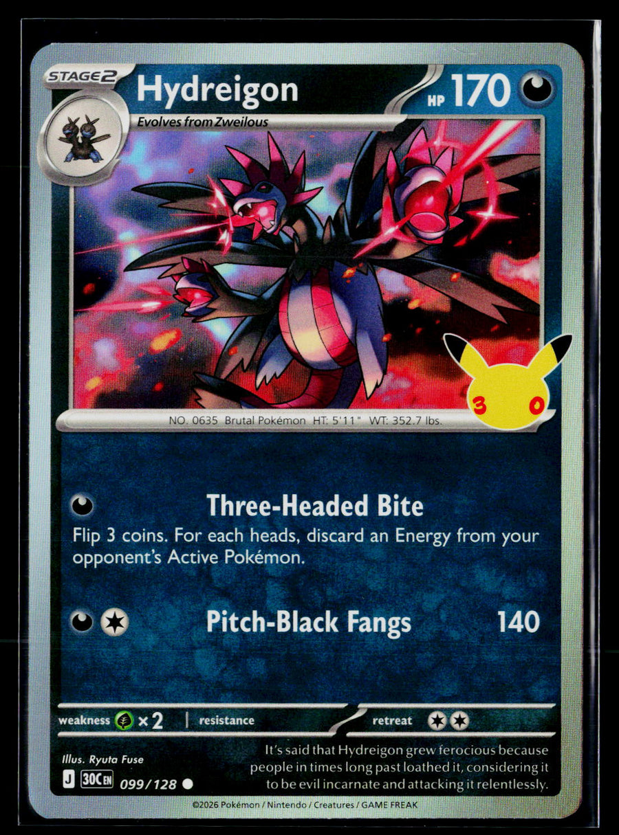 ME: 30th Celebration Classic Collection 099/128 Hydreigon holo