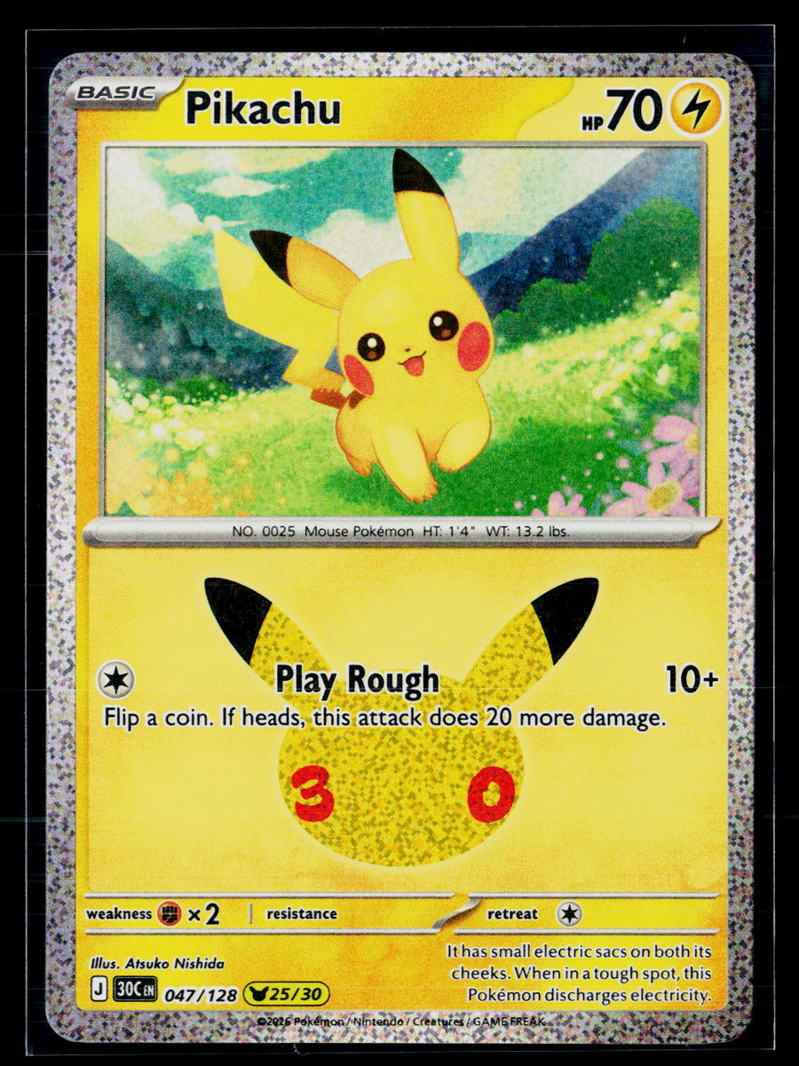 ME: 30th Celebration 047/128 Pikachu