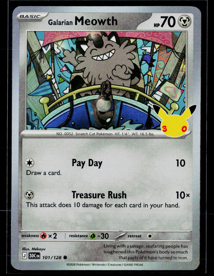 ME: 30th Celebration 101/128 Galarian Meowth