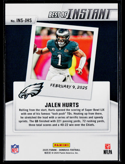 2025 Donruss #INS-JHS Jalen Hurts Best of Instant