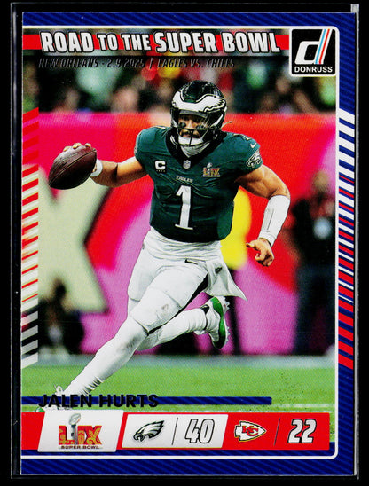 2025 Donruss #1 Jalen Hurts Road to the Super Bowl Championship