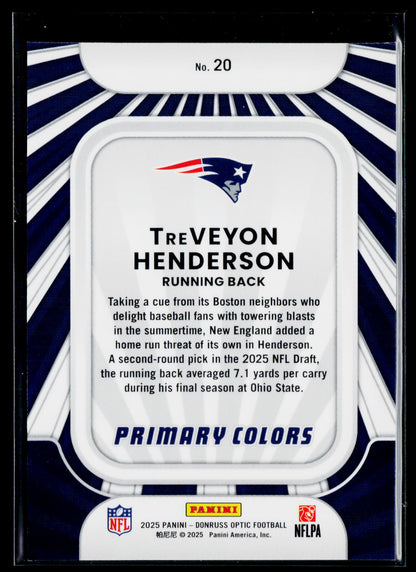 2025 Donruss Optic #20 TreVeyon Henderson Rookie Primary Colors