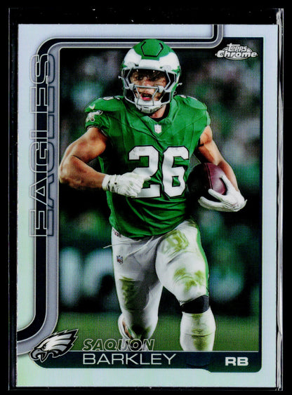 2025 Topps Chrome #248 Saquon Barkley Refractor