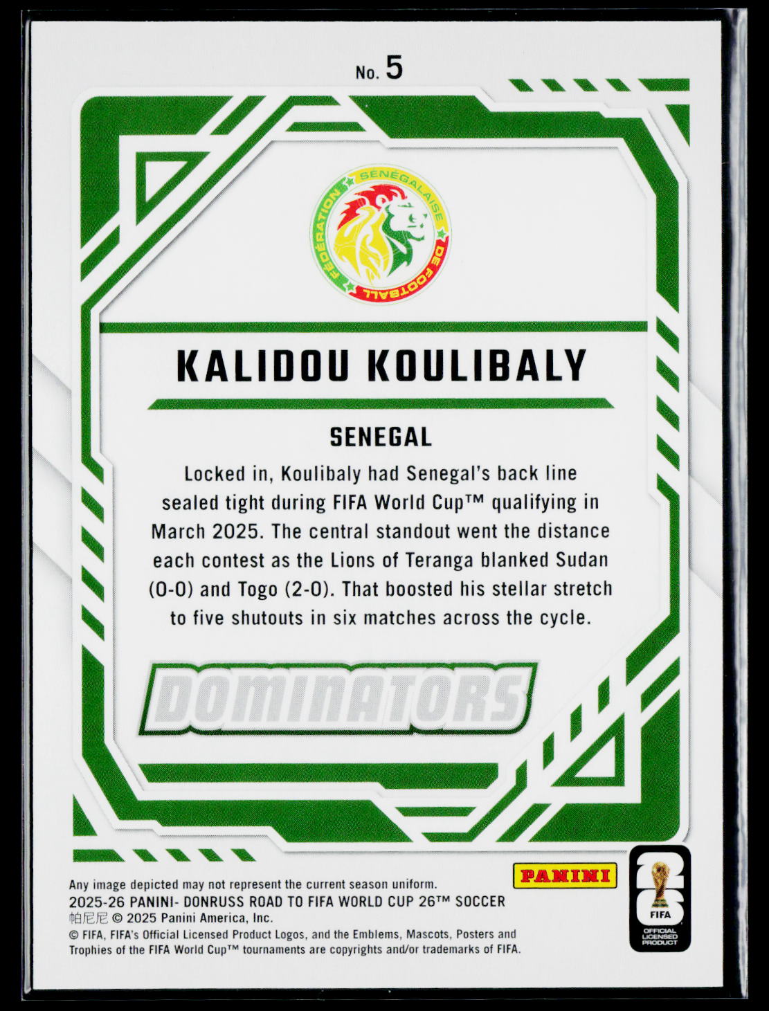 2025-26 Donruss Road to FIFA World Cup #5 Kalidou Koulibaly Dominators