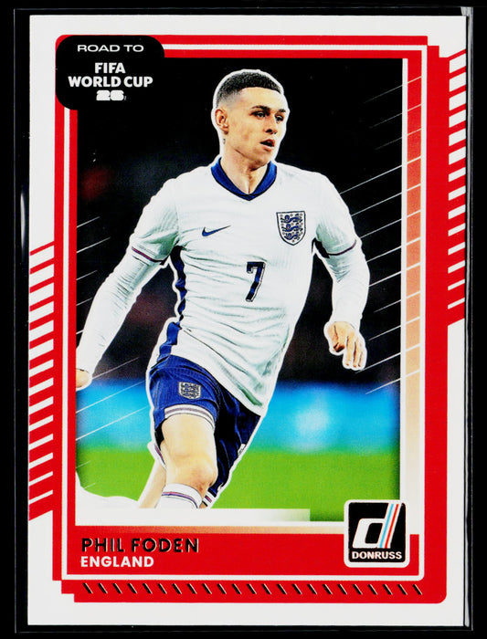 2025-26 Donruss Road to FIFA World Cup #69 Phil Foden