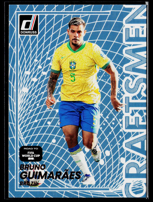 2025-26 Donruss Road to FIFA World Cup #17 Bruno Guimarães Craftsmen