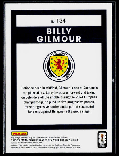 2025-26 Donruss Road to FIFA World Cup #134 Billy Gilmour