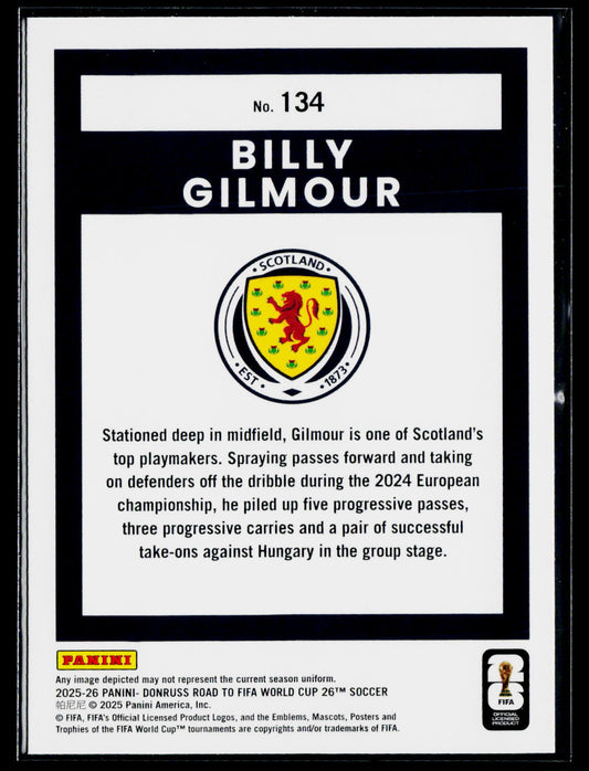 2025-26 Donruss Road to FIFA World Cup #134 Billy Gilmour