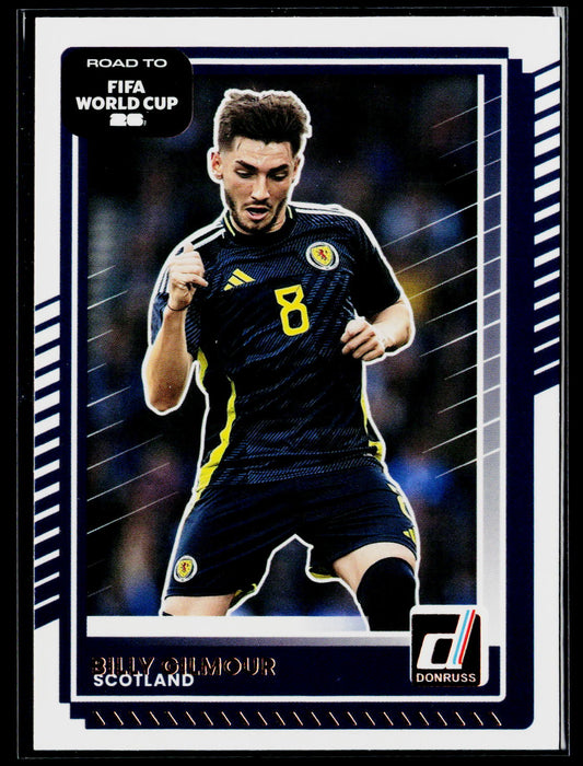 2025-26 Donruss Road to FIFA World Cup #134 Billy Gilmour