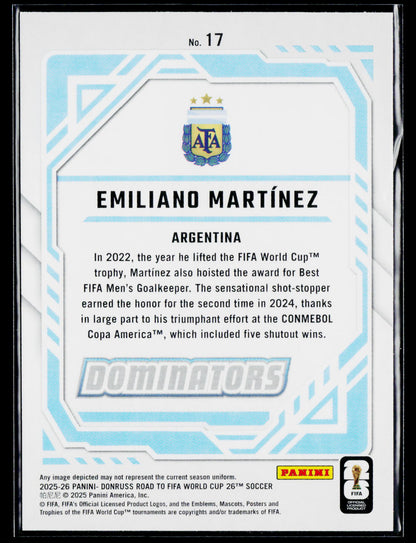 2025-26 Donruss Road to FIFA World Cup #17 Emiliano Martinez Dominators