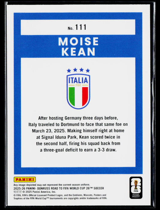 2025-26 Donruss Road to FIFA World Cup #111 Moise Kean