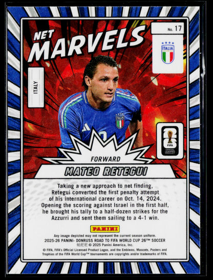 2025-26 Donruss Road to FIFA World Cup #17 Mateo Retegui Net Marvels