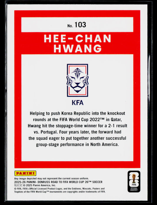 2025-26 Donruss Road to FIFA World Cup #103 Hee-chan Hwang