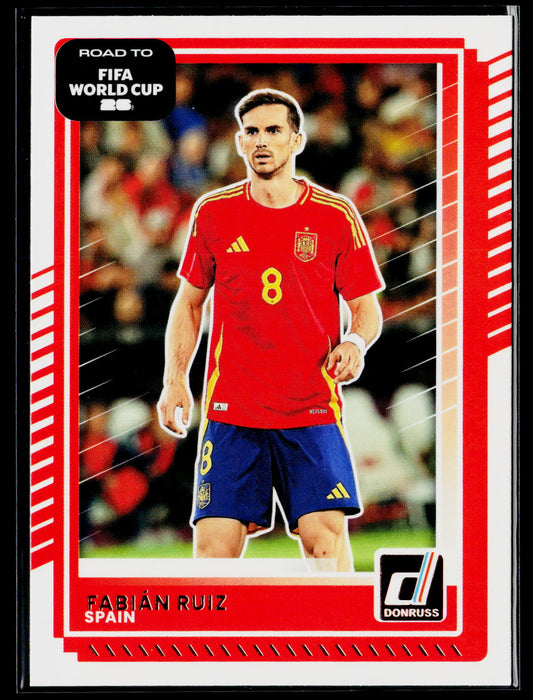 2025-26 Donruss Road to FIFA World Cup #17 Fabian Ruiz