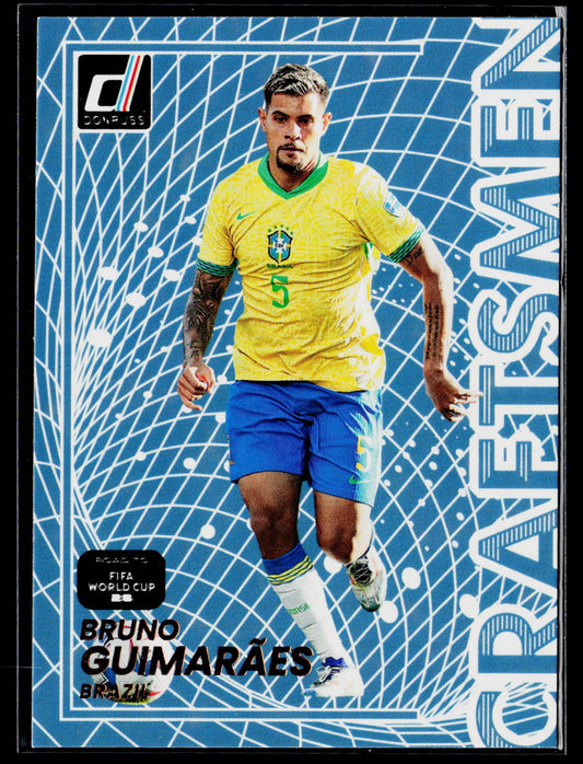 2025-26 Donruss Road to FIFA World Cup #17 Bruno Guimarães Craftsmen