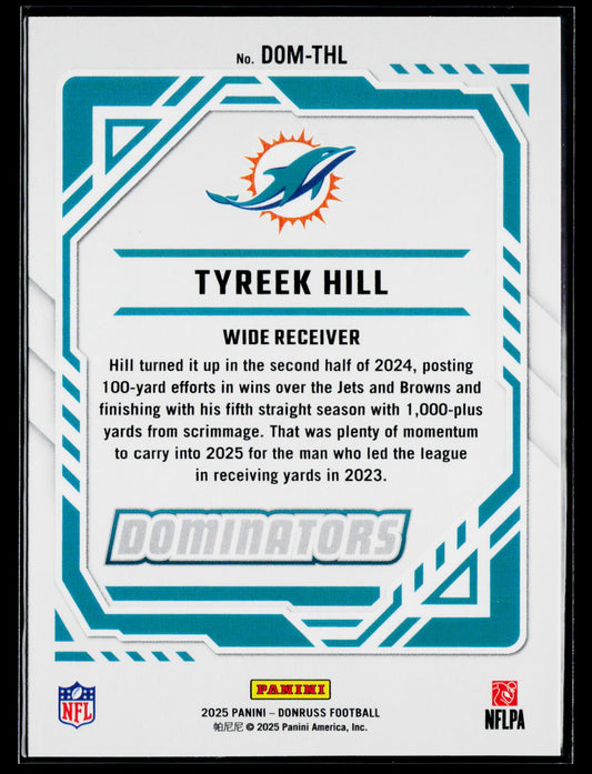 2025 Donruss #DOM-THL Tyreek Hill Dominators