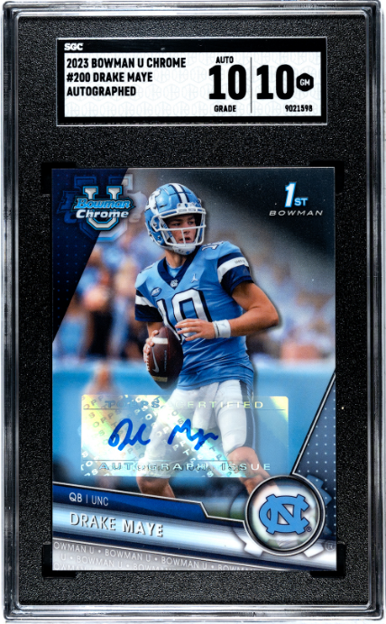 2023 Bowman University Chrome #200 Drake Maye Auto. SGC 10