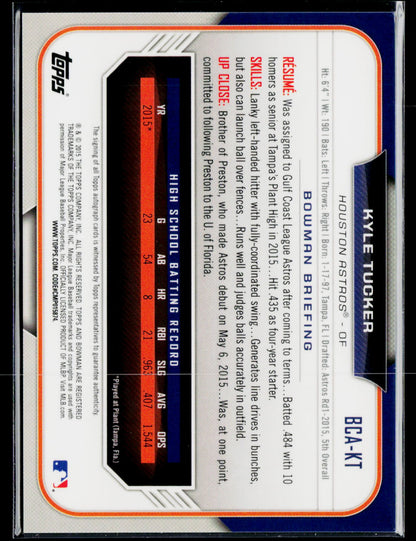 2015 Bowman Draft #BCA-KT Kyle Tucker Chrome Draft Pick Autographs