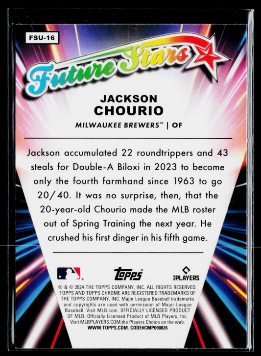 2024 Topps Chrome Update #FSU-16 Jackson Chourio Future Stars