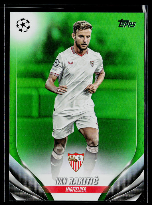 2023-24 Topps Chrome UEFA 137 Ivan Rakitić Neon Green Refractor /199