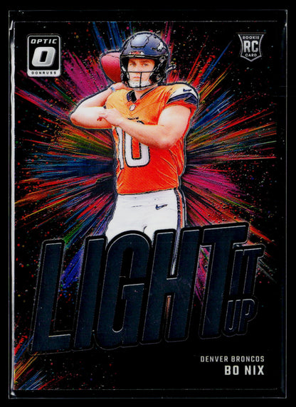 2024 Donruss Optic #6 Bo Nix Light It Up