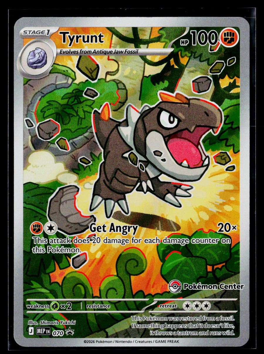 ME: Mega Evolution Promo #070 Tyrunt Pokemon Center