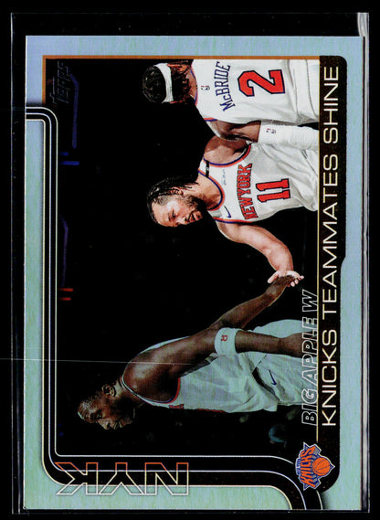 2025-26 Topps #274 Big Apple W: Knicks Teammates Shine Holo Foil