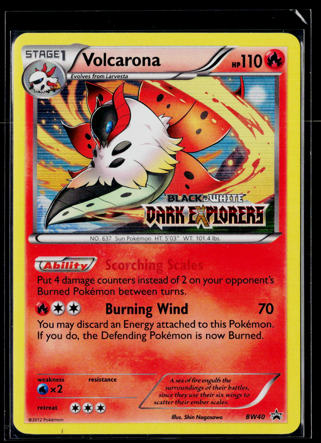 Black and White Promos #BW40 Volcarona stamped dark explorers