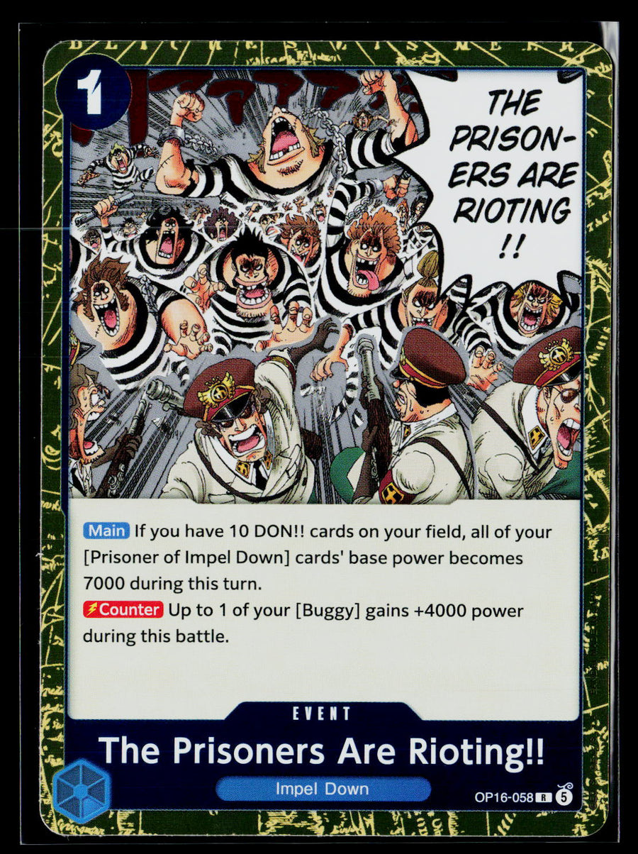 The Time of Battle #OP16-058 The Prisoners Are Rioting!!