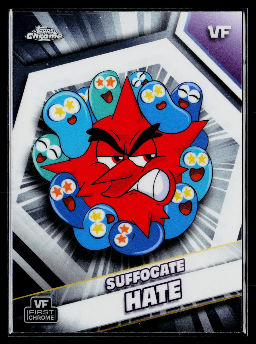 2026 Topps Chrome VeeFriends Suffocate Hate