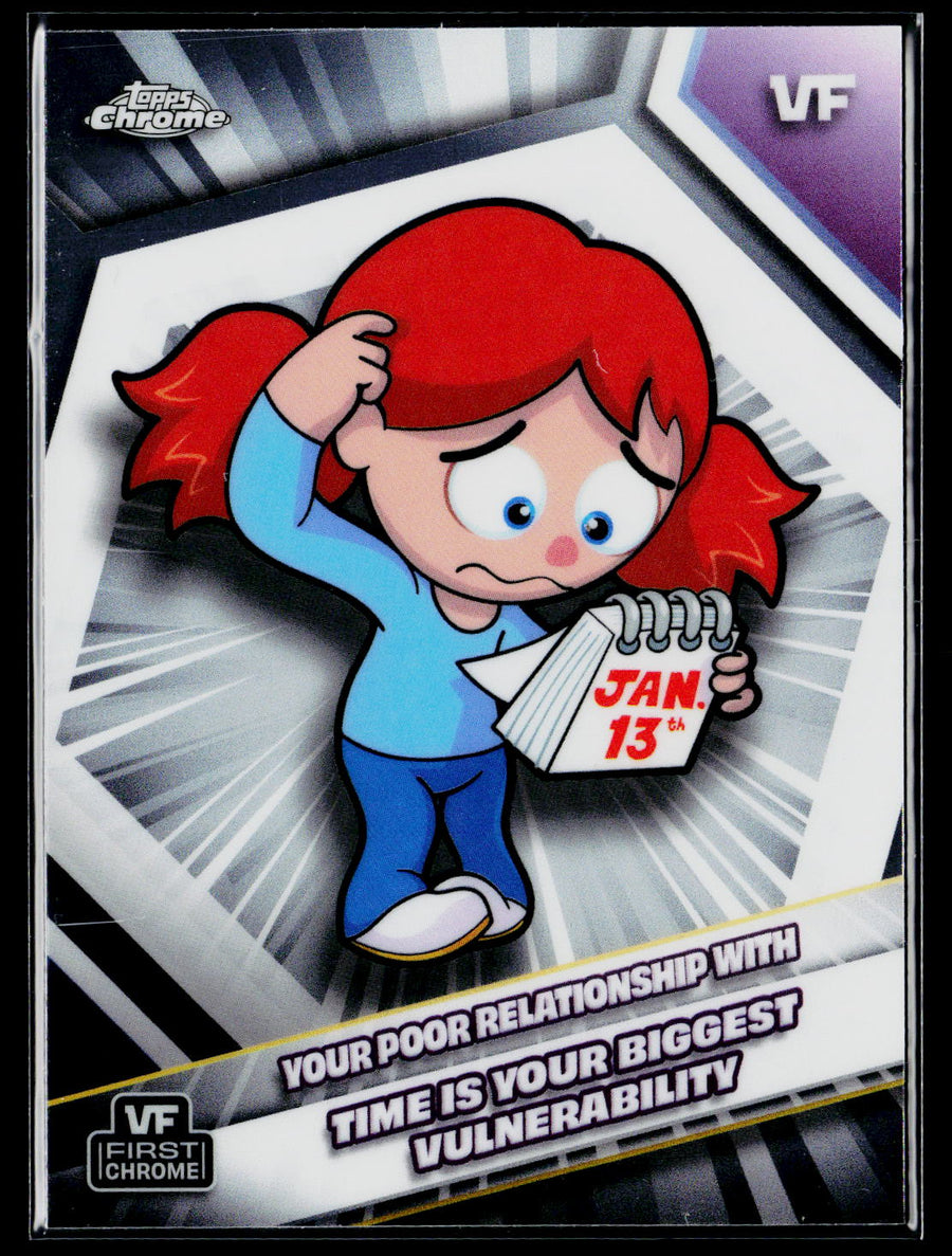 2026 Topps Chrome VeeFriends Your Poor Relationship With Time Is Your
