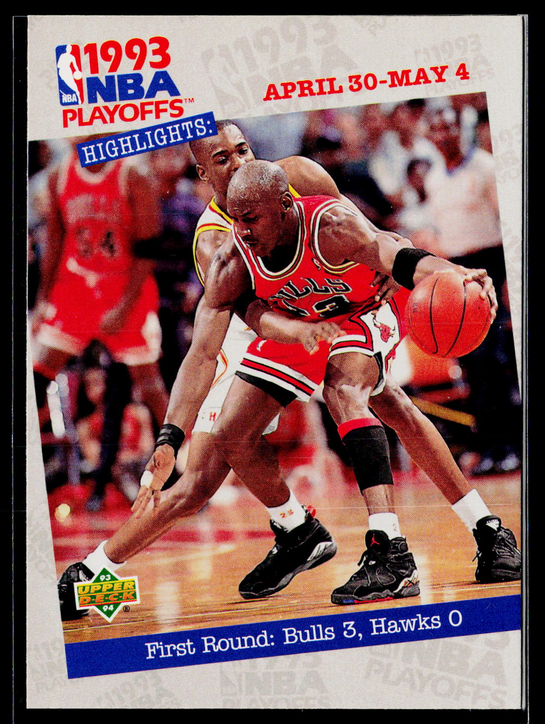 1993-94 Upper Deck #180 First Round: Bulls 3, Hawks 0