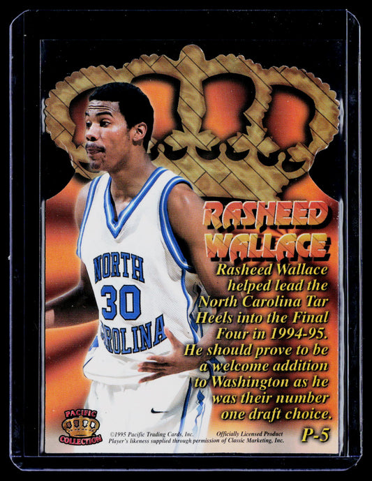 1995 Pacific Prisms #P-5 Rasheed Wallace Platinum Crown Die Cuts