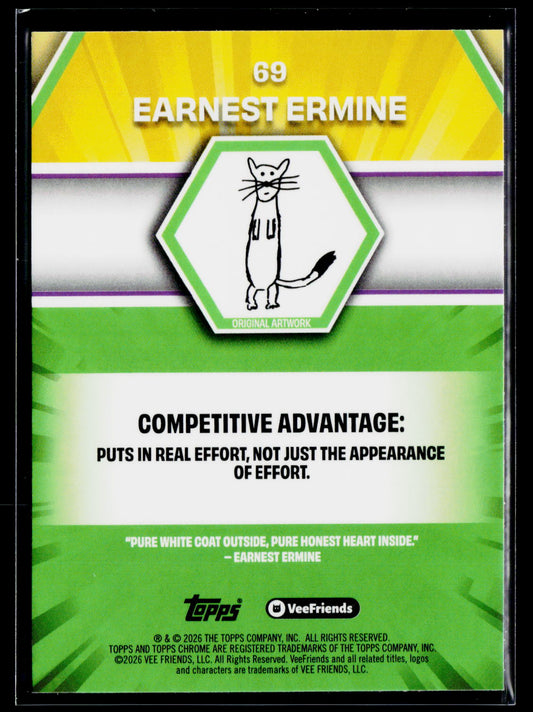 2026 Topps Chrome VeeFriends #69 Earnest Ermine