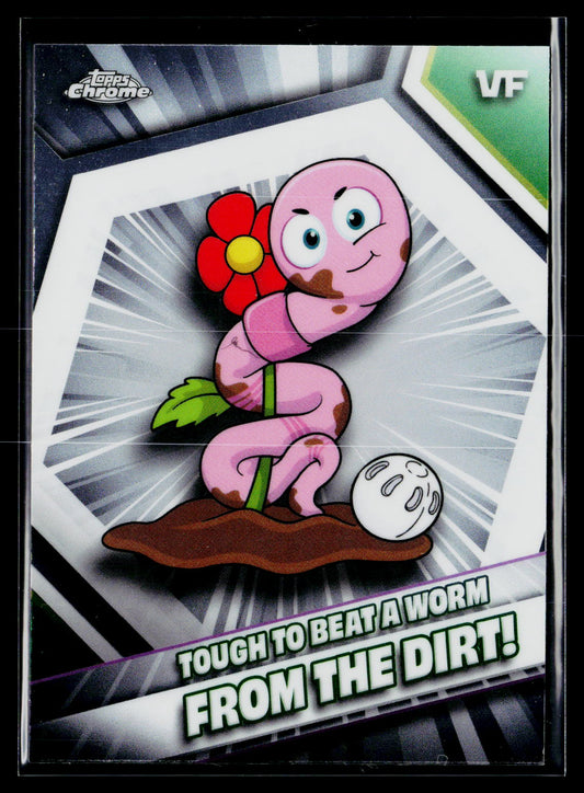2026 Topps Chrome VeeFriends #178 Tough To Beat A Worm From The Dirt!